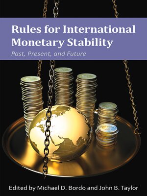 cover image of Rules for International Monetary Stability